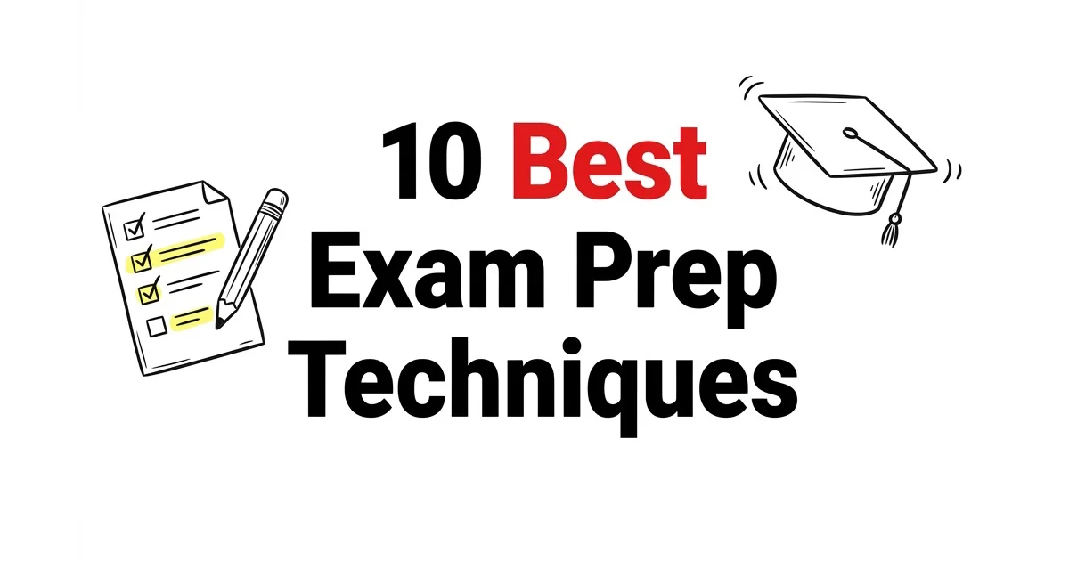 10 Best Exam Preparation Techniques Backed by Science (For Any Subject) β TikoNote
