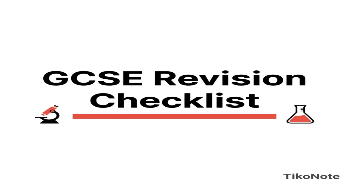 GCSE Revision Checklist: Biology, Chemistry, and Physics — TikoNote