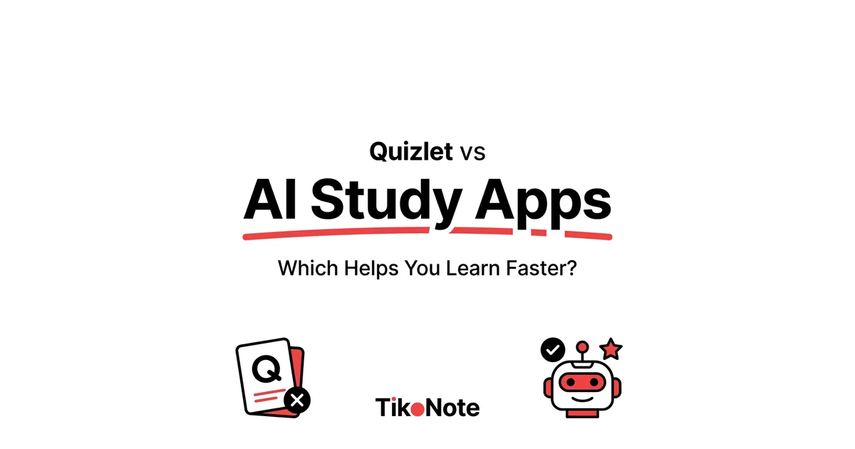 Quizlet vs AI Study Apps: Which Helps Students Learn Faster in 2026? β TikoNote